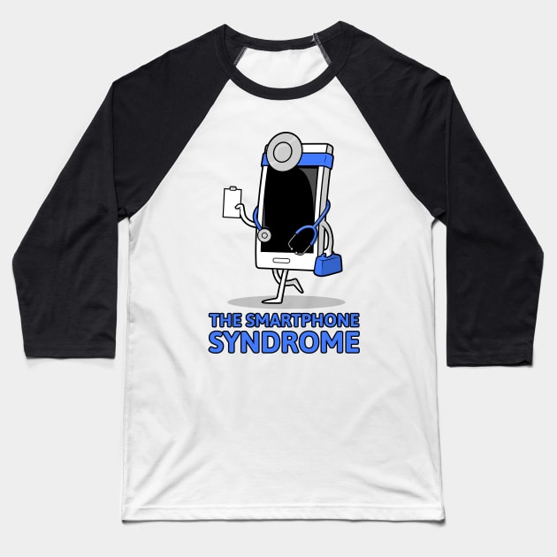 The Smartphone Syndrome Baseball T-Shirt by JonesCreations